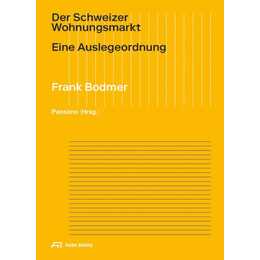 Der Schweizer Wohnungsmarkt
