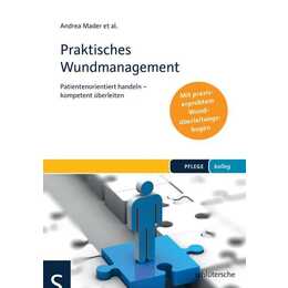 Praktisches Wundmanagement