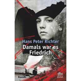 Damals war es Friedrich