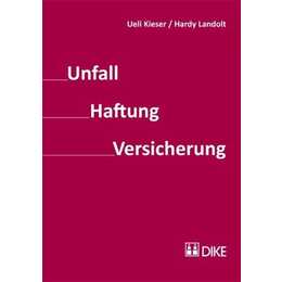 Unfall - Haftung - Versicherung