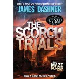 The Scorch Trials - Maze Runner 2