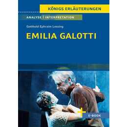 Emilia Galotti von Gotthold Ephraim Lessing - Textanalyse und Interpretation