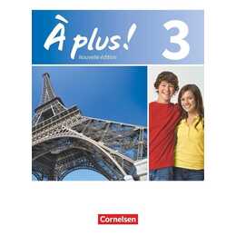 Â plus! 3. Nouvelle édition. Carnet d'activités. Lehrerfassung