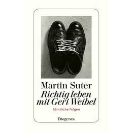 Richtig leben mit Geri Weibel