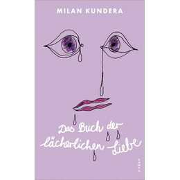 Das Buch der lächerlichen Liebe