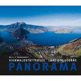 PANORAMA. Vierwaldstättersee. Lake Lucerne