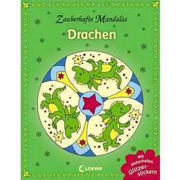 Zauberhafte Mandalas: Drachen (mit Glitzerstickern)