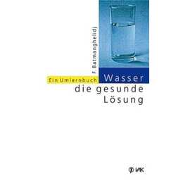 Wasser - die gesunde Lösung