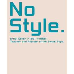 No Style. Ernst Keller (1891-1968)