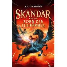 Skandar und der Zorn der Einhörner