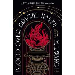 Blood Over Bright Haven