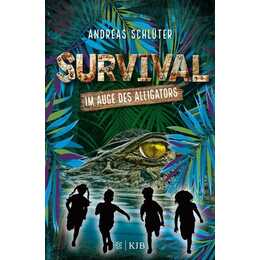 Survival - Im Auge des Alligators