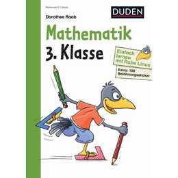 Einfach lernen mit Rabe Linus - Mathematik 3. Klasse