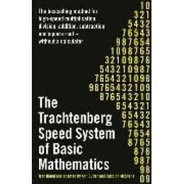 The Trachtenberg Speed System of Basic Mathematics