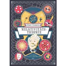 Albert Einsteins Relativitätstheorie