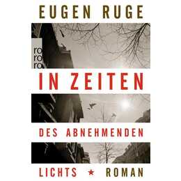 In Zeiten des abnehmenden Lichts