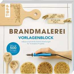 Brandmalerei. Vorlagenblock. Mehr als 500 Vorlagen in Originalgröße.
