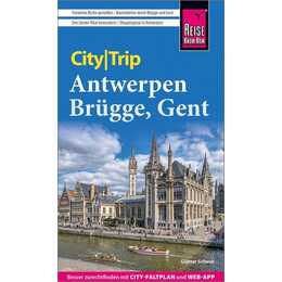 Reise Know-How CityTrip Antwerpen, Brügge, Gent