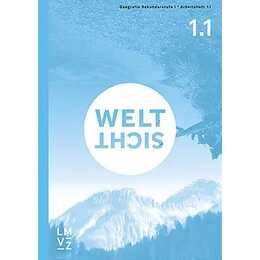 Weltsicht 1 / Arbeitshefte 1.1/1.2