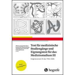 Test für Medizinische Studiengänge und Eignungstest für das Medizinstudium III