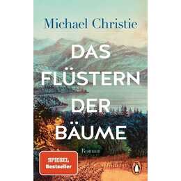 Das Flüstern der Bäume