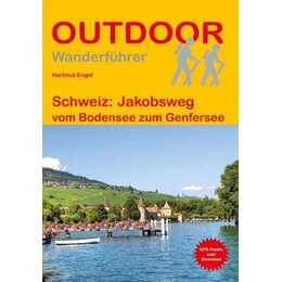 Schweiz: Jakobsweg vom Bodensee zum Genfersee