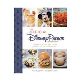 The Official Disney Parks Cookbook