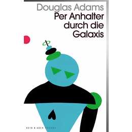 Per Anhalter durch die Galaxis