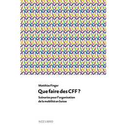 Que faire des CFF?