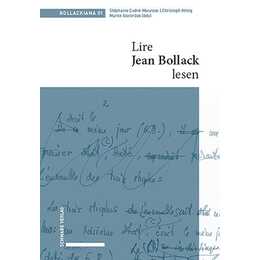 Lire Jean Bollack - Jean Bollack lesen