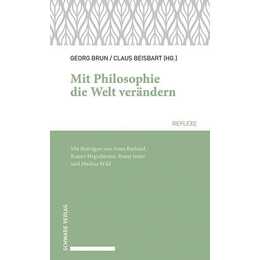 Mit Philosophie die Welt verändern