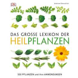 Das grosse Lexikon der Heilpflanzen