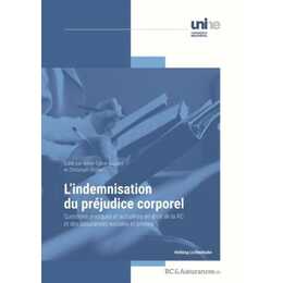 L'indemnisation du préjudice corporel