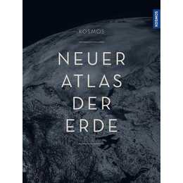 KOSMOS Neuer Atlas der Erde