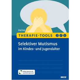 Therapie-Tools Selektiver Mutismus im Kindes- und Jugendalter