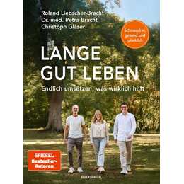 Lange gut leben
