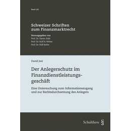 Der Anlegerschutz im Finanzdienstleistungsgeschäft