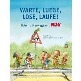 Warte, luege, lose, laufe!
