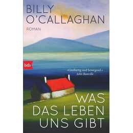 Was das Leben uns gibt