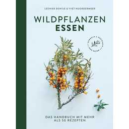Wildpflanzen essen