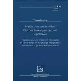 Impôts directs et familles : État des lieux et perspectives législatives