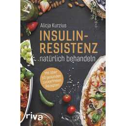 Insulinresistenz natürlich behandeln