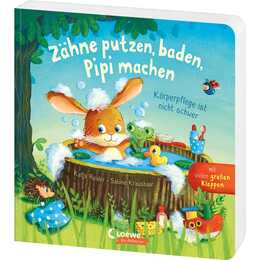Zähne putzen, baden, Pipi machen. Körperpflege ist nicht schwer