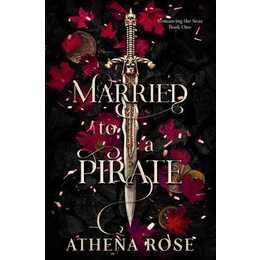 Married to a Pirate: A Dark Fantasy Romance