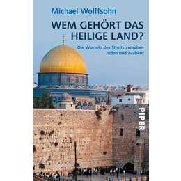 Wem gehört das Heilige Land?