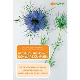Natürlich heilen mit Schwarzkümmel