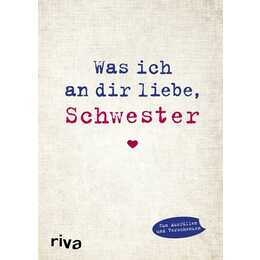Was ich an dir liebe, Schwester