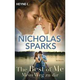 The Best of Me - Mein Weg zu dir