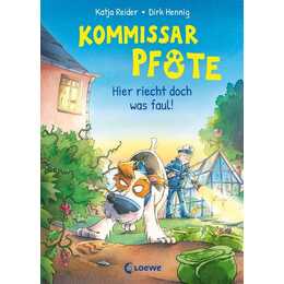 Kommissar Pfote (Band 5) - Hier riecht doch was faul!