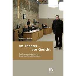 Im Theater - vor Gericht
